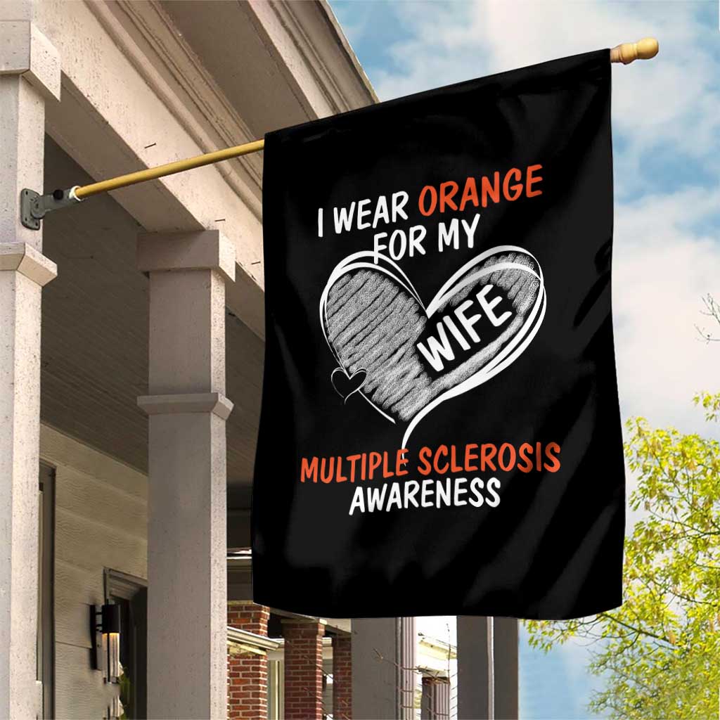 Multiple Sclerosis Awareness Garden Flag Orange Ribbon I Wear Orange For My Wife - Wonder Print Shop