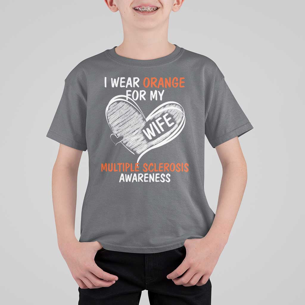 Multiple Sclerosis Awareness T Shirt For Kid Orange Ribbon I Wear Orange For My Wife