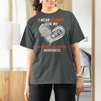 Multiple Sclerosis Awareness T Shirt For Women Orange Ribbon I Wear Orange For My Wife