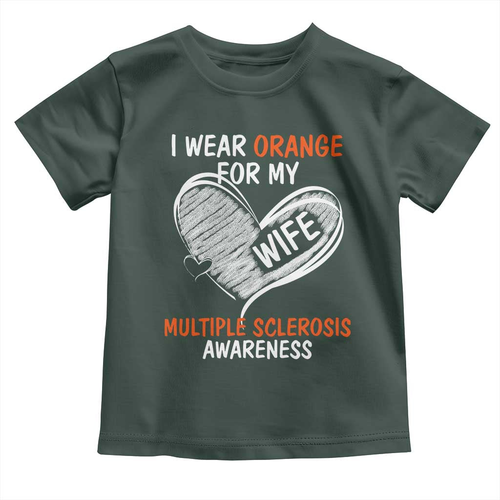 Multiple Sclerosis Awareness Toddler T Shirt Orange Ribbon I Wear Orange For My Wife