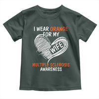 Multiple Sclerosis Awareness Toddler T Shirt Orange Ribbon I Wear Orange For My Wife