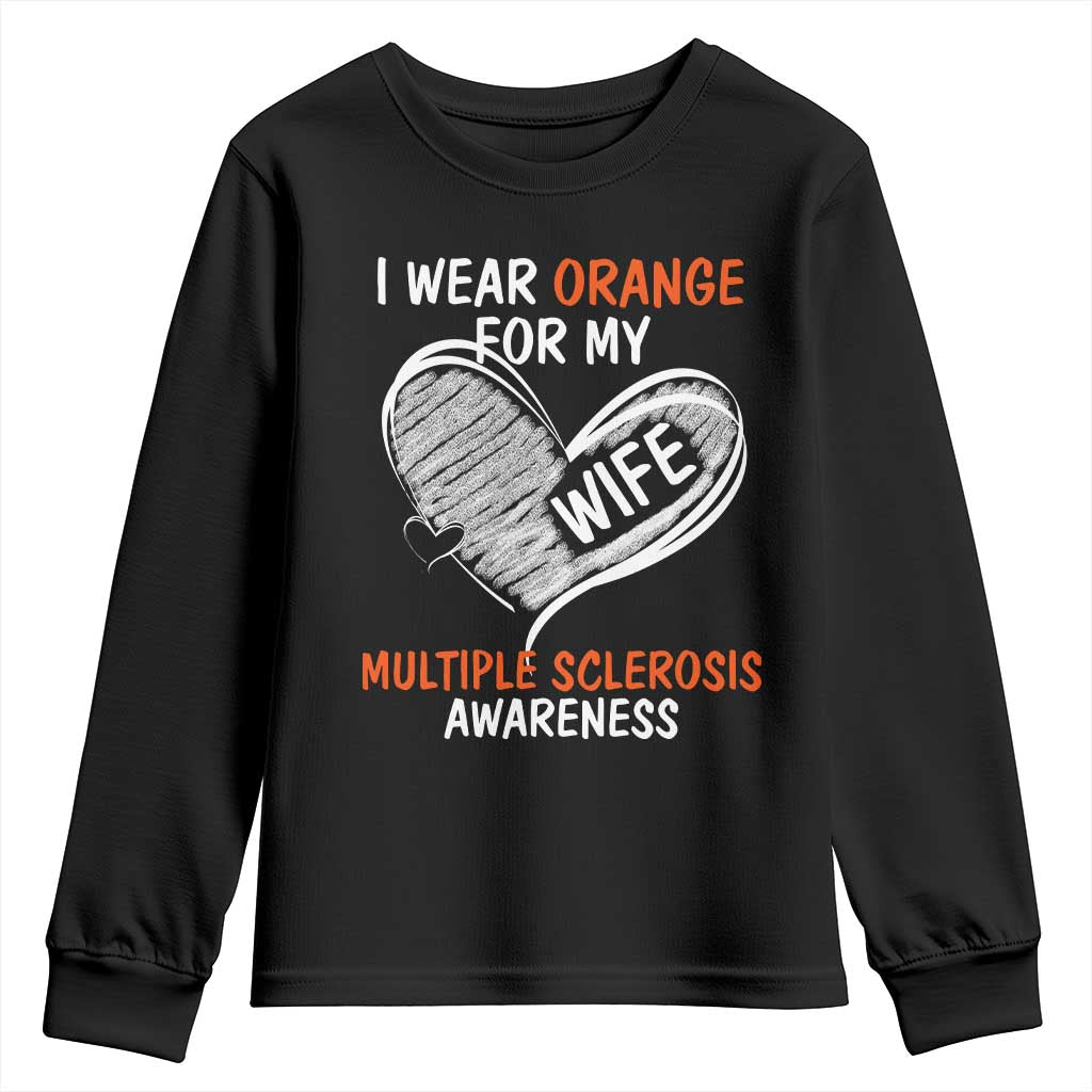 Multiple Sclerosis Awareness Youth Sweatshirt Orange Ribbon I Wear Orange For My Wife