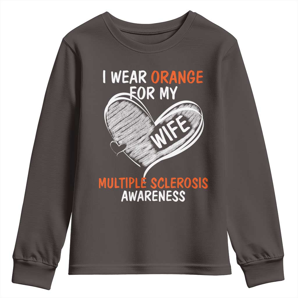 Multiple Sclerosis Awareness Youth Sweatshirt Orange Ribbon I Wear Orange For My Wife