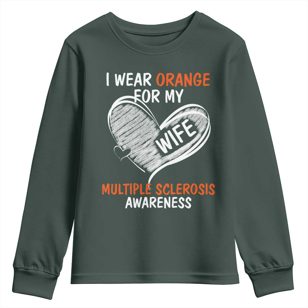 Multiple Sclerosis Awareness Youth Sweatshirt Orange Ribbon I Wear Orange For My Wife