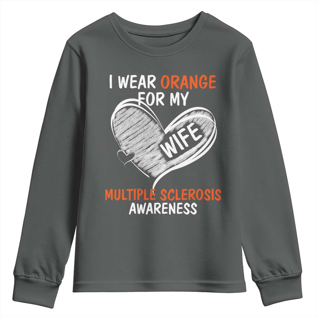 Multiple Sclerosis Awareness Youth Sweatshirt Orange Ribbon I Wear Orange For My Wife