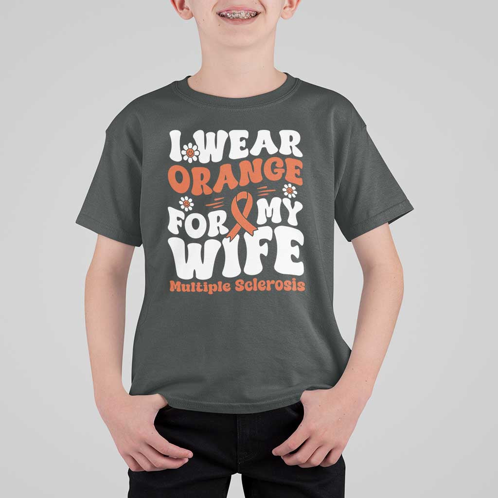 Multiple Sclerosis Awareness T Shirt For Kid Orange Ribbon I Wear Orange For My Wife Fight MS
