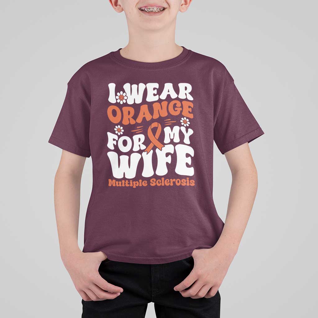Multiple Sclerosis Awareness T Shirt For Kid Orange Ribbon I Wear Orange For My Wife Fight MS
