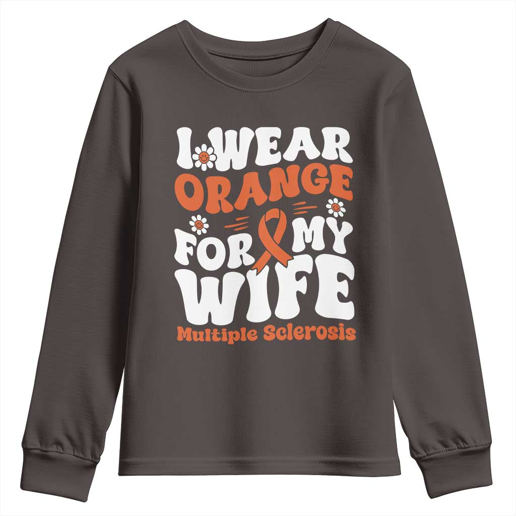 Multiple Sclerosis Awareness Youth Sweatshirt Orange Ribbon I Wear Orange For My Wife Fight MS