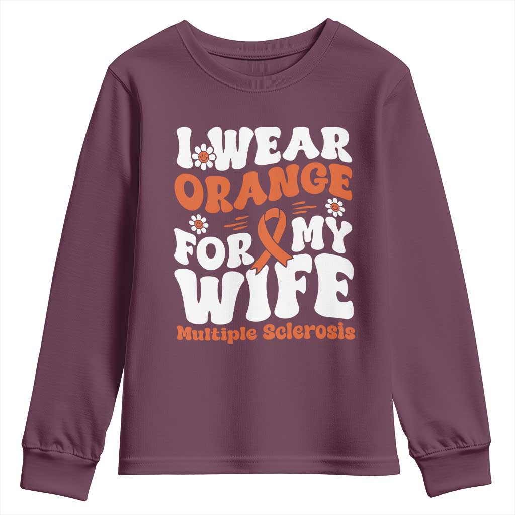 Multiple Sclerosis Awareness Youth Sweatshirt Orange Ribbon I Wear Orange For My Wife Fight MS