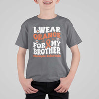 Multiple Sclerosis Awareness T Shirt For Kid Orange Ribbon I Wear Orange For My Brother Fight MS