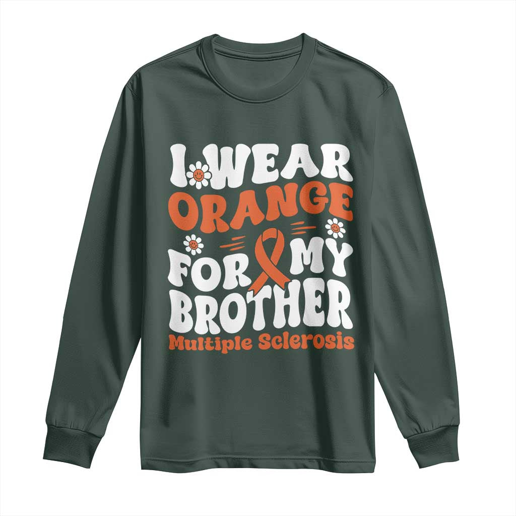 Multiple Sclerosis Awareness Long Sleeve Shirt Orange Ribbon I Wear Orange For My Brother Fight MS