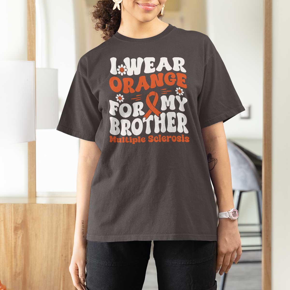 Multiple Sclerosis Awareness T Shirt For Women Orange Ribbon I Wear Orange For My Brother Fight MS