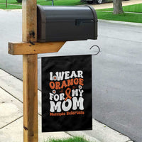 Multiple Sclerosis Awareness Garden Flag Orange Ribbon I Wear Orange For My Mom Fight MS - Wonder Print Shop