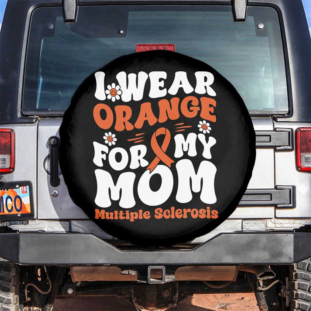 Multiple Sclerosis Awareness Spare Tire Cover Orange Ribbon I Wear Orange For My Mom Fight MS
