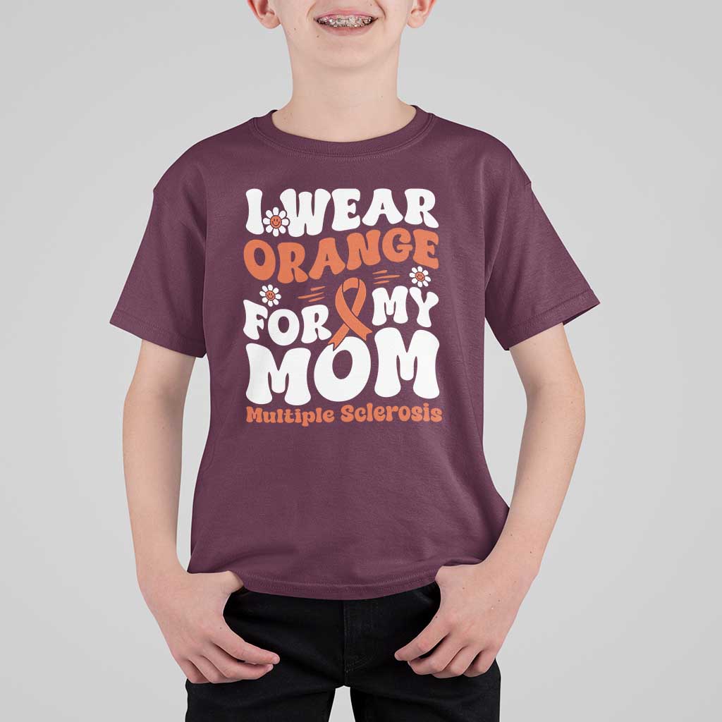 Multiple Sclerosis Awareness T Shirt For Kid Orange Ribbon I Wear Orange For My Mom Fight MS