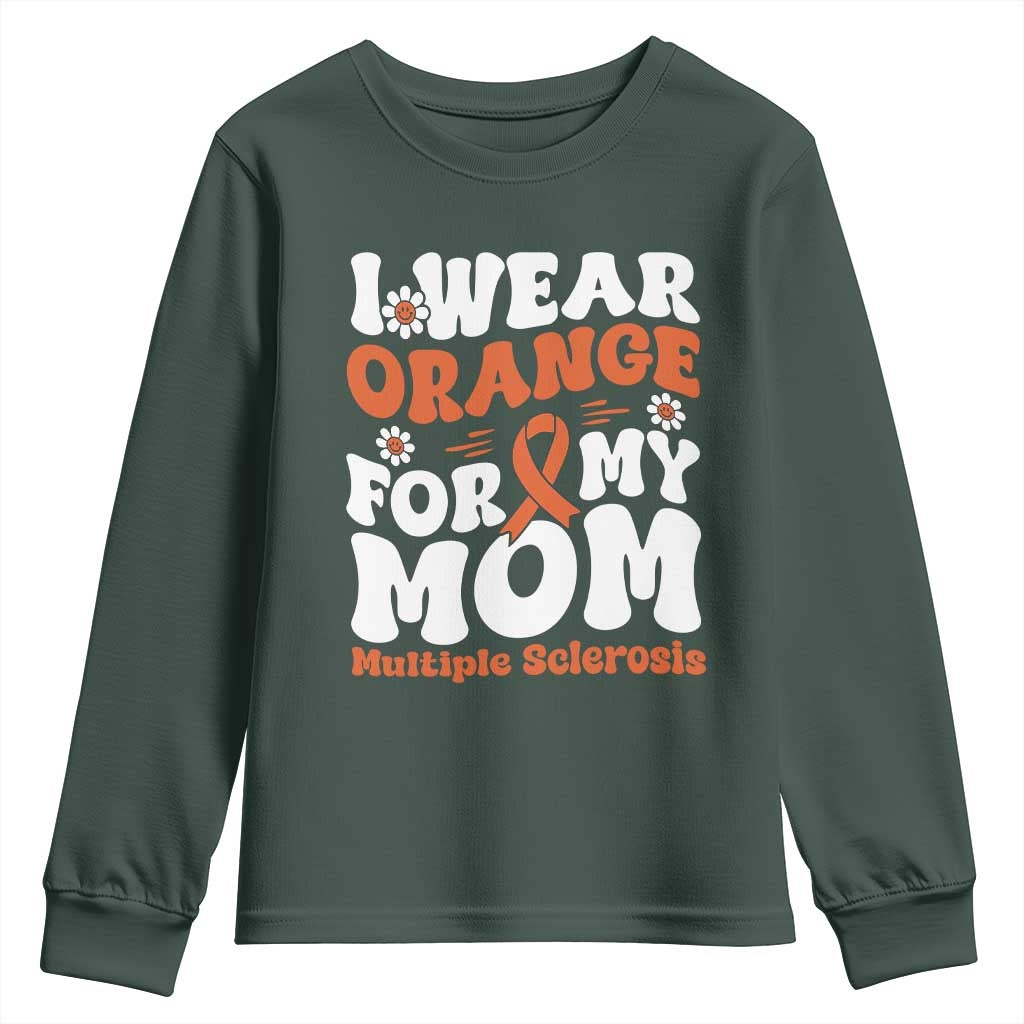 Multiple Sclerosis Awareness Youth Sweatshirt Orange Ribbon I Wear Orange For My Mom Fight MS
