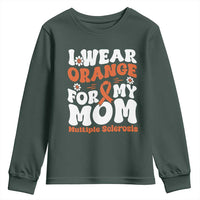 Multiple Sclerosis Awareness Youth Sweatshirt Orange Ribbon I Wear Orange For My Mom Fight MS