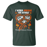 Multiple Sclerosis Awareness T Shirt I Wear Orange For Myself MS Warrior