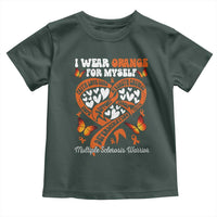 Multiple Sclerosis Awareness Toddler T Shirt I Wear Orange For Myself MS Warrior
