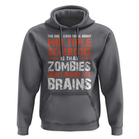 Funny Multiple Sclerosis Awareness Hoodie The Only Good Thing About MS