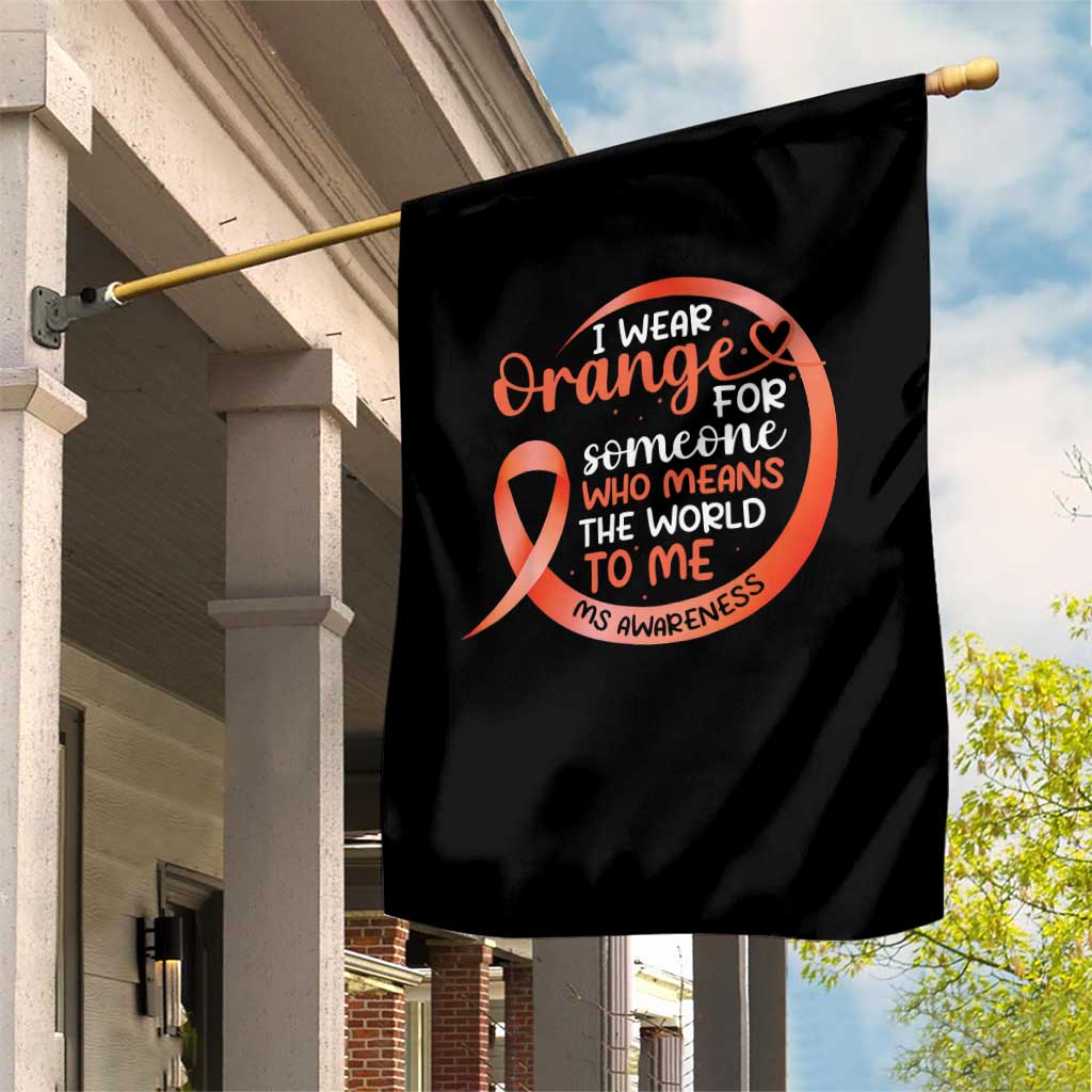 Multiple Sclerosis Awareness Garden Flag Orange Ribbon I Wear Orange For Someone MS Support - Wonder Print Shop