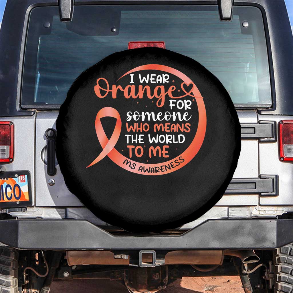 Multiple Sclerosis Awareness Spare Tire Cover Orange Ribbon I Wear Orange For Someone MS Support