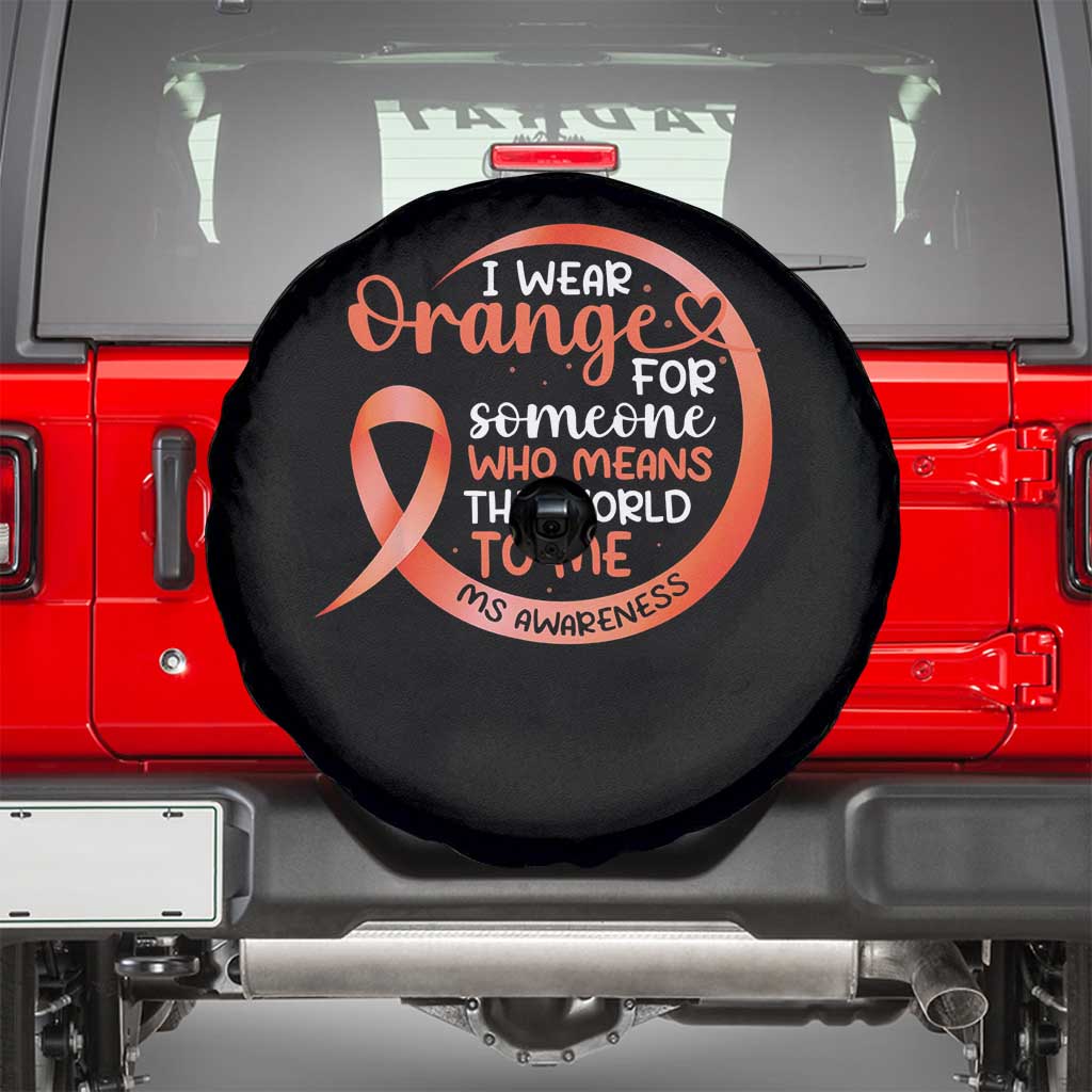 Multiple Sclerosis Awareness Spare Tire Cover Orange Ribbon I Wear Orange For Someone MS Support