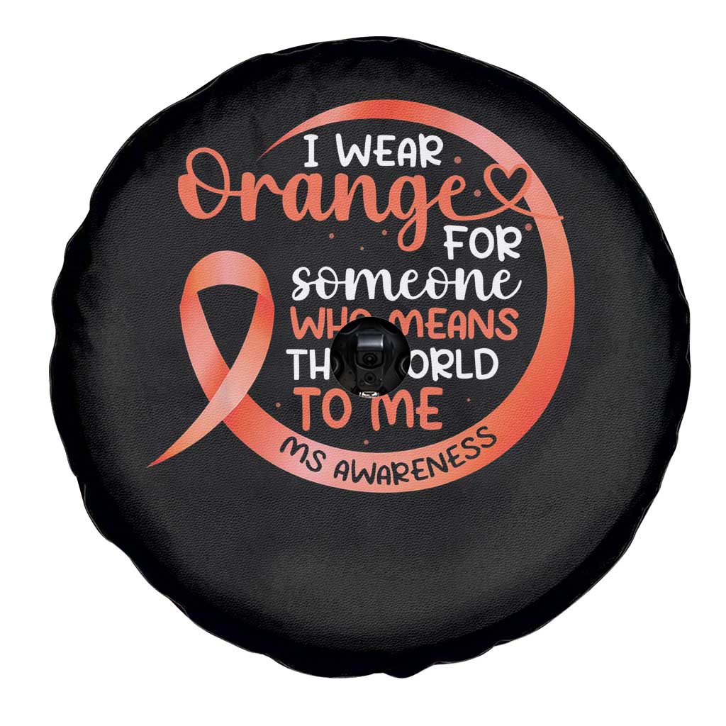 Multiple Sclerosis Awareness Spare Tire Cover Orange Ribbon I Wear Orange For Someone MS Support