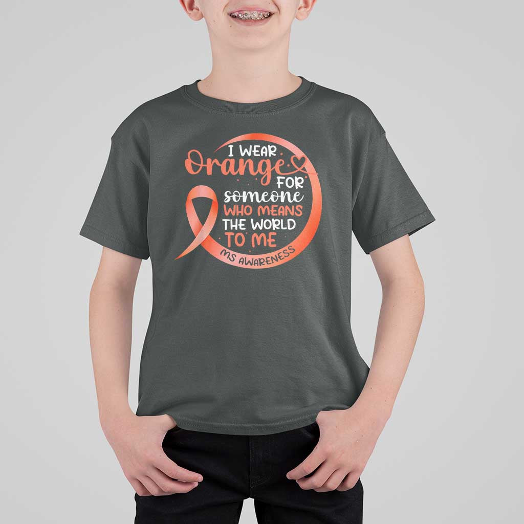 Multiple Sclerosis Awareness T Shirt For Kid Orange Ribbon I Wear Orange For Someone MS Support