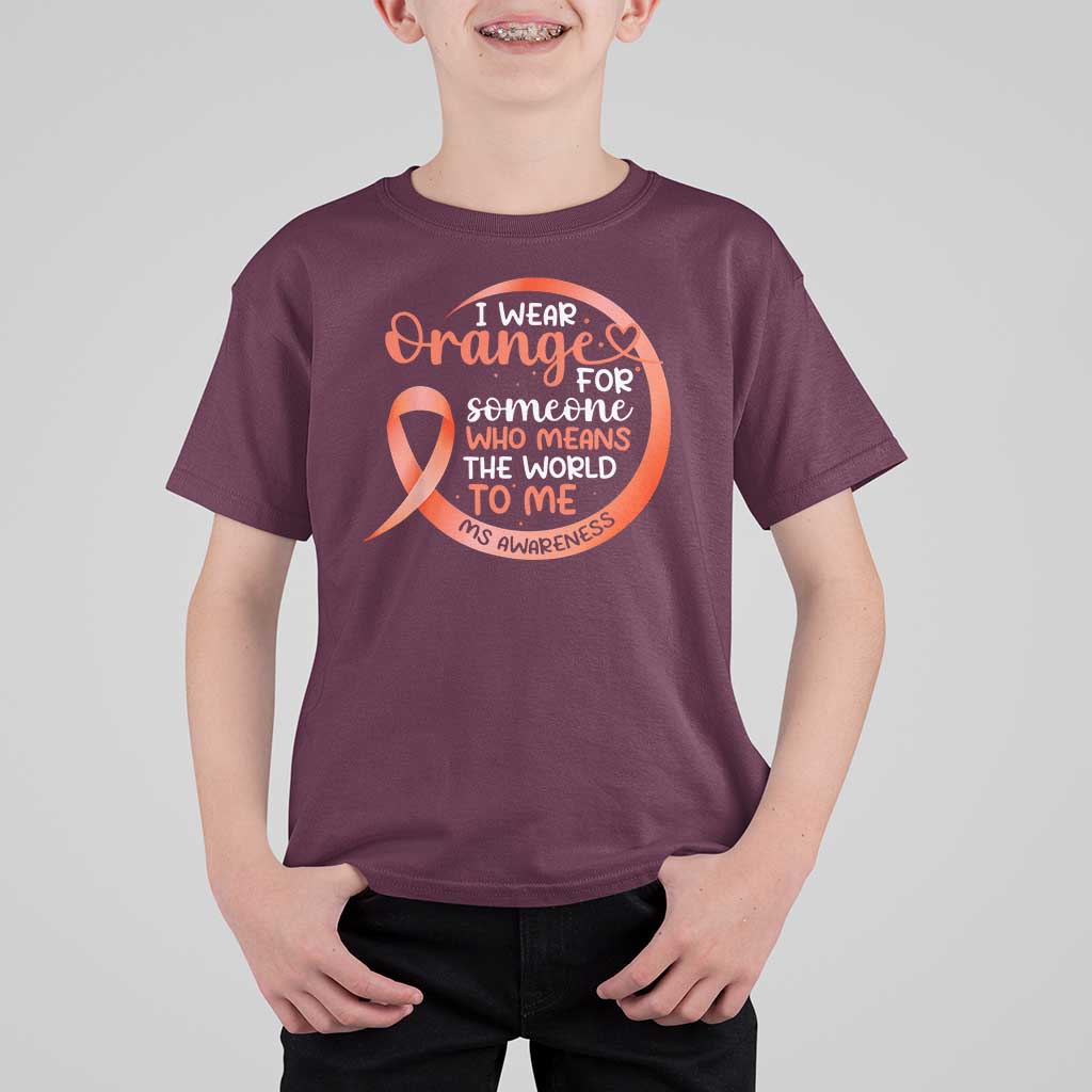 Multiple Sclerosis Awareness T Shirt For Kid Orange Ribbon I Wear Orange For Someone MS Support