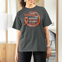 Multiple Sclerosis Awareness T Shirt For Women Orange Ribbon I Wear Orange For Someone MS Support