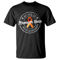 MS Awareness T Shirt Orange Ribbon God Stronger MS
