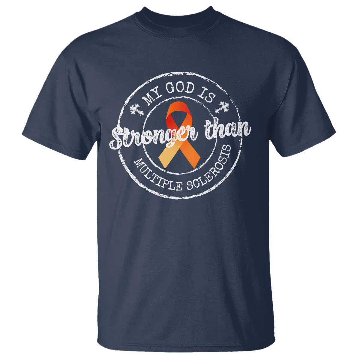 MS Awareness T Shirt Orange Ribbon God Stronger MS