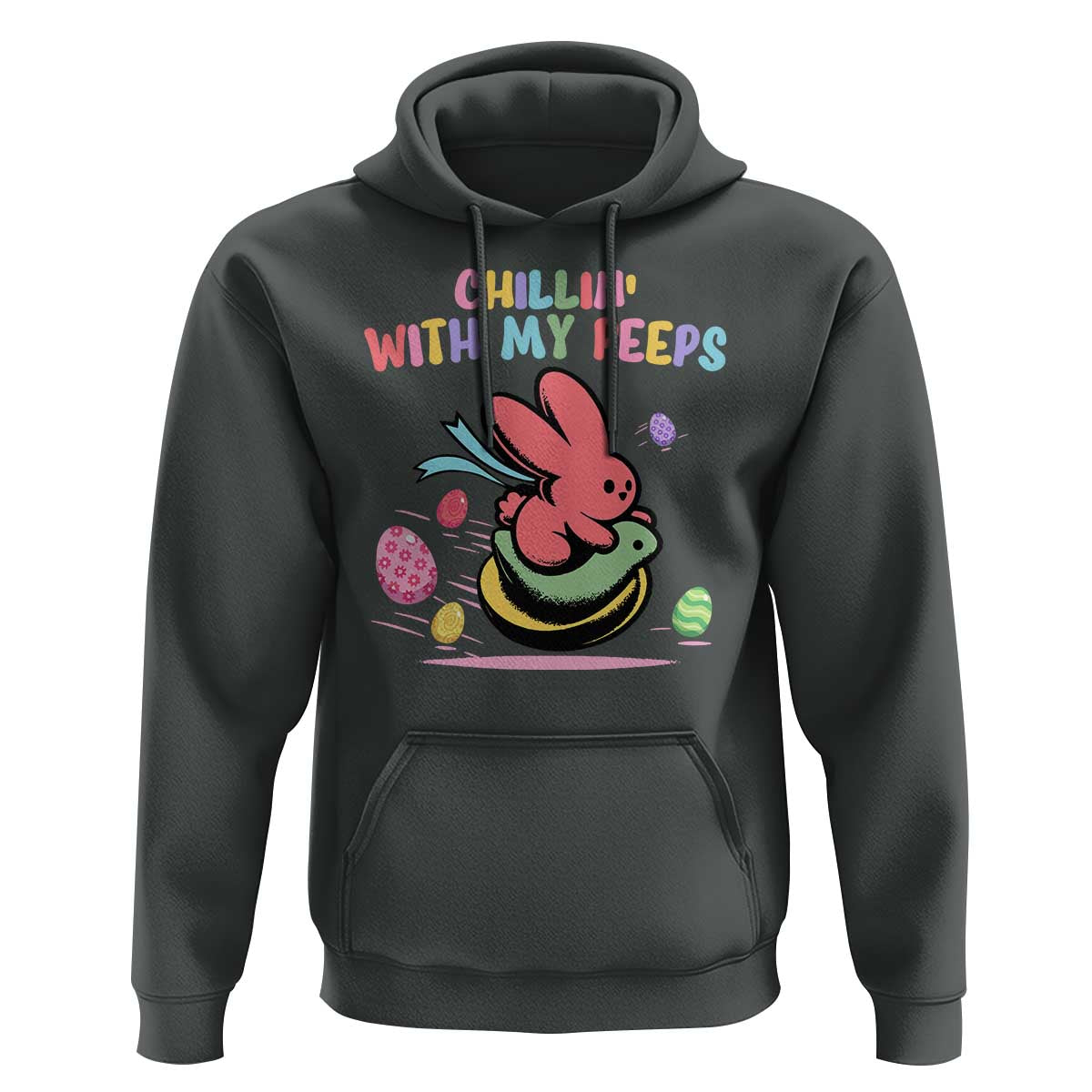 Easter Day Hoodie Chillin With My Peeps Bunnies - Wonder Print Shop