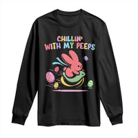 Easter Day Long Sleeve Shirt Chillin With My Peeps Bunnies - Wonder Print Shop