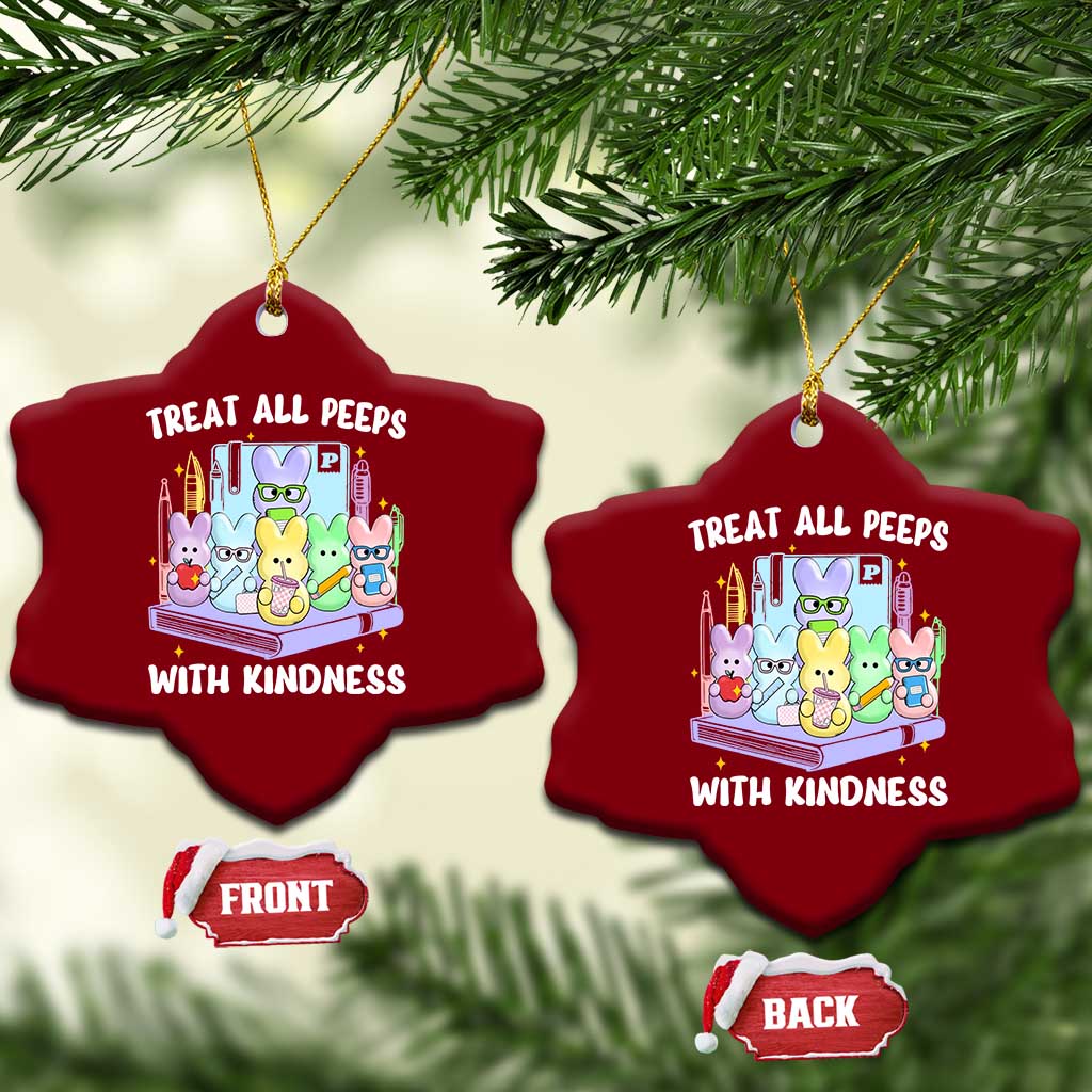 Teachers Easter Ceramic Ornament Treat All Peeps With Kindness - Wonder Print Shop