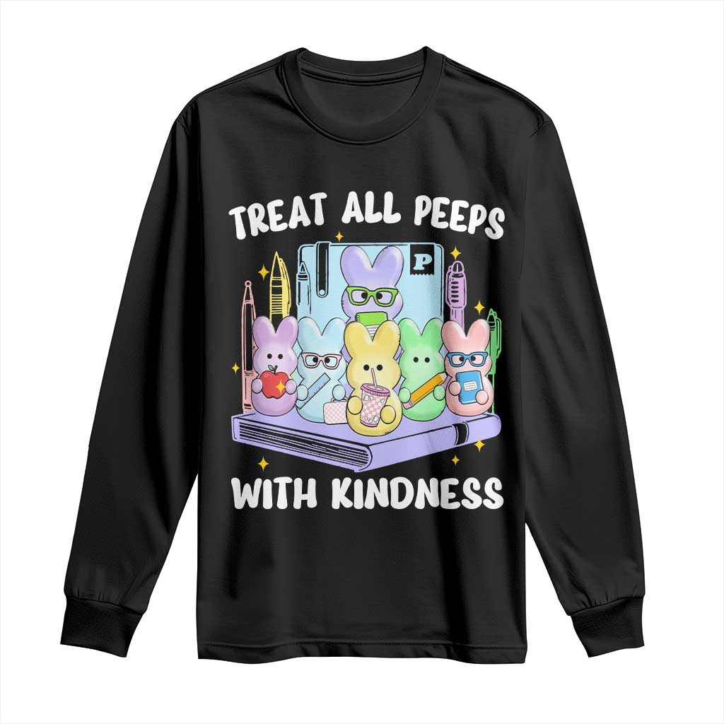 Teachers Easter Long Sleeve Shirt Treat All Peeps With Kindness - Wonder Print Shop