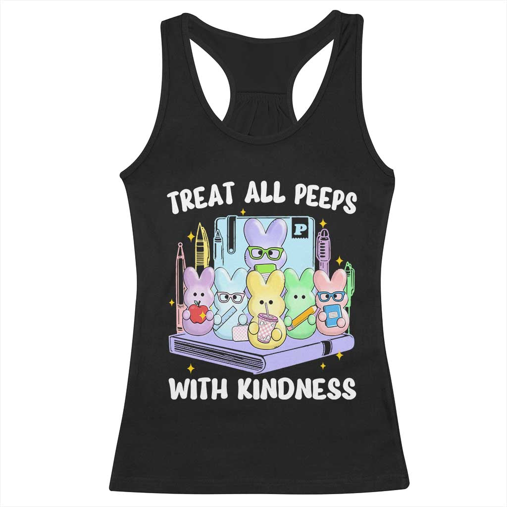 Teachers Easter Racerback Tank Top Treat All Peeps With Kindness - Wonder Print Shop