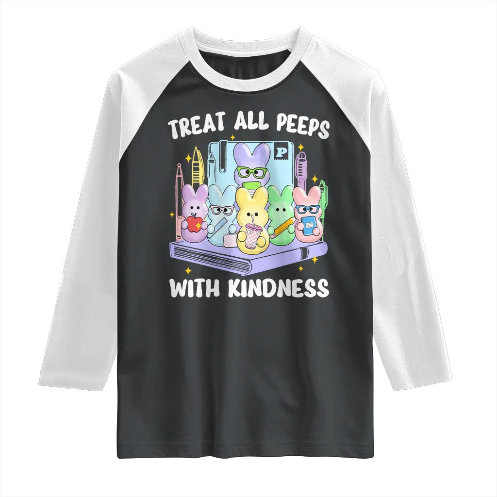 Teachers Easter Raglan Shirt Treat All Peeps With Kindness - Wonder Print Shop