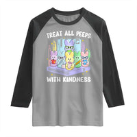 Teachers Easter Raglan Shirt Treat All Peeps With Kindness - Wonder Print Shop