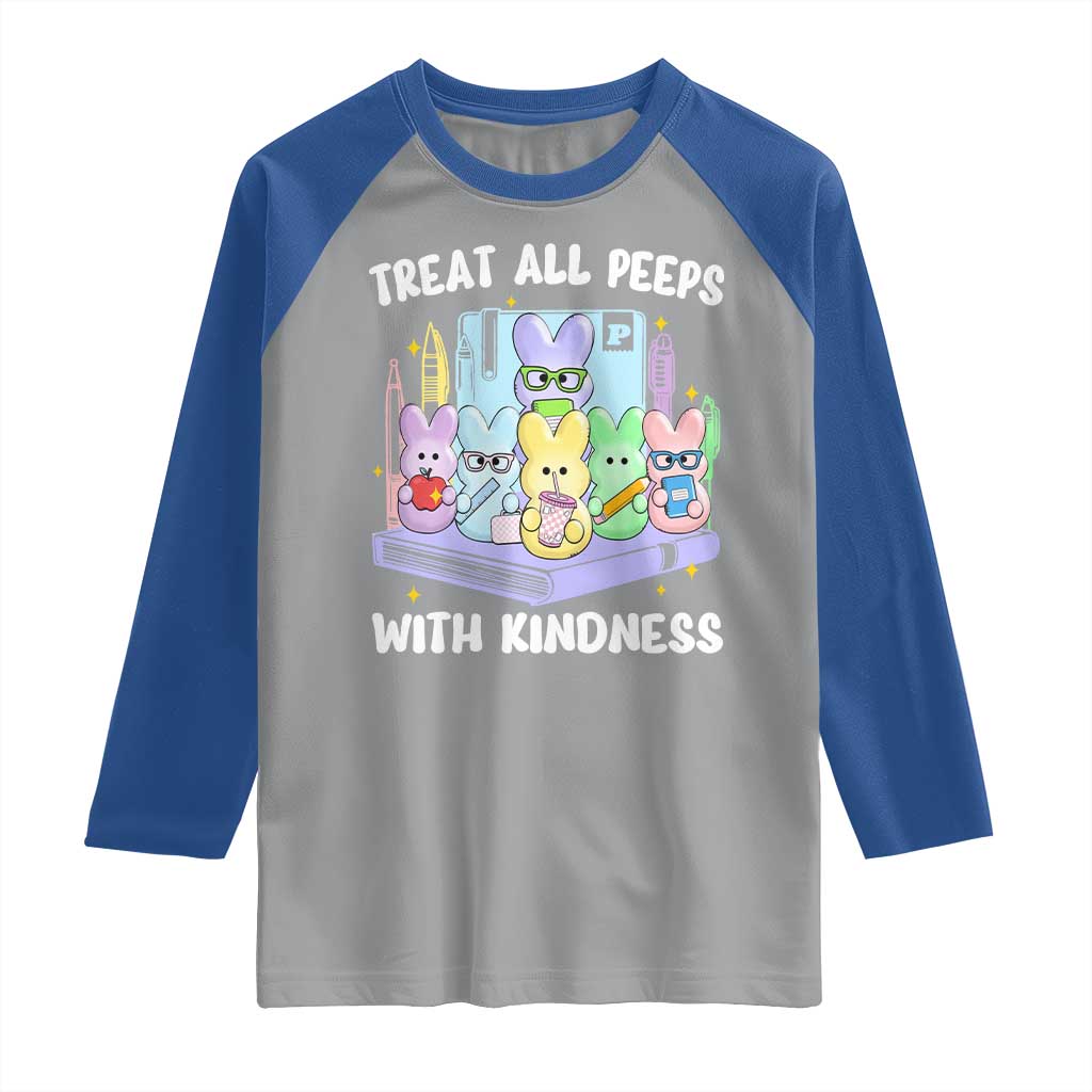 Teachers Easter Raglan Shirt Treat All Peeps With Kindness - Wonder Print Shop