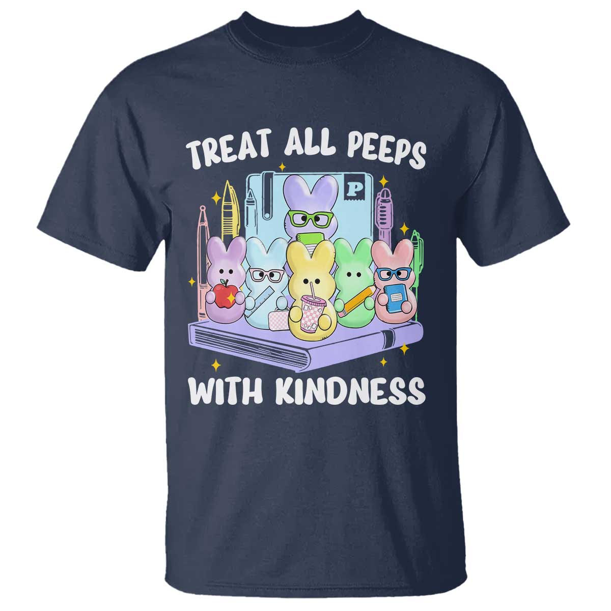 Teachers Easter T Shirt Treat All Peeps With Kindness - Wonder Print Shop