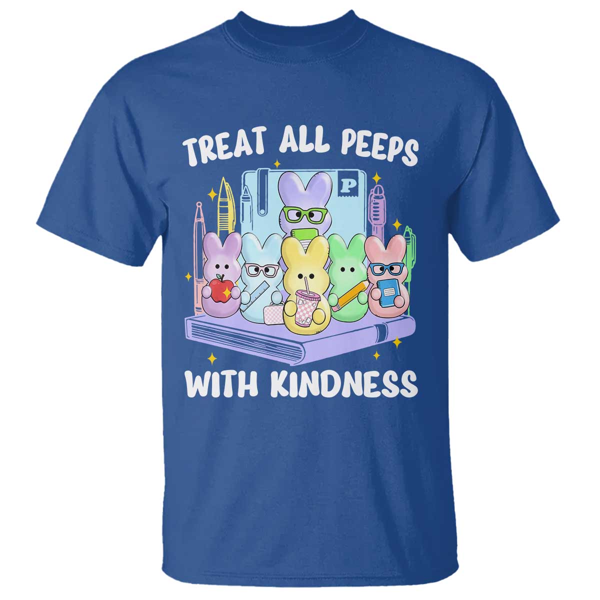 Teachers Easter T Shirt Treat All Peeps With Kindness - Wonder Print Shop