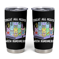 Teachers Easter Tumbler Cup Treat All Peeps With Kindness - Wonder Print Shop