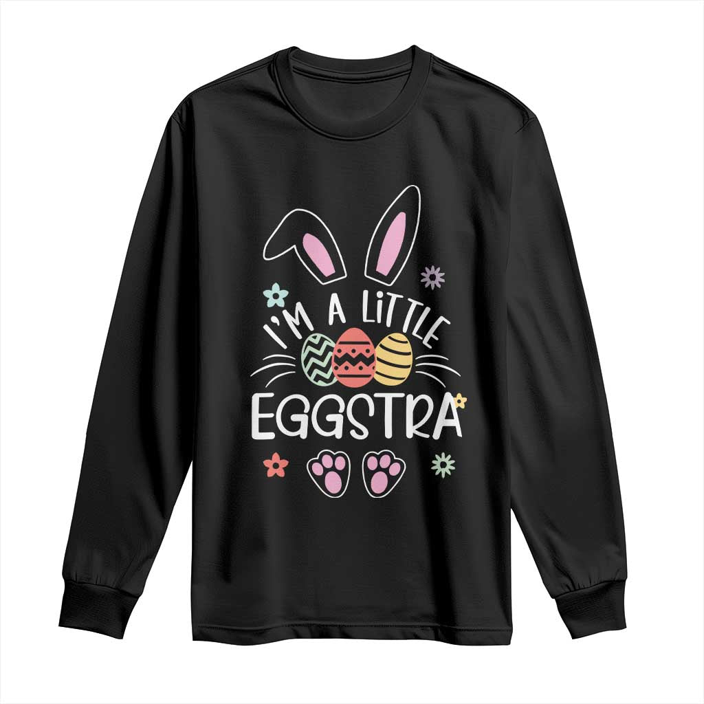 Funny Easter Long Sleeve Shirt Im A Little Eggstra Bunny Cute Kids Toddler - Wonder Print Shop
