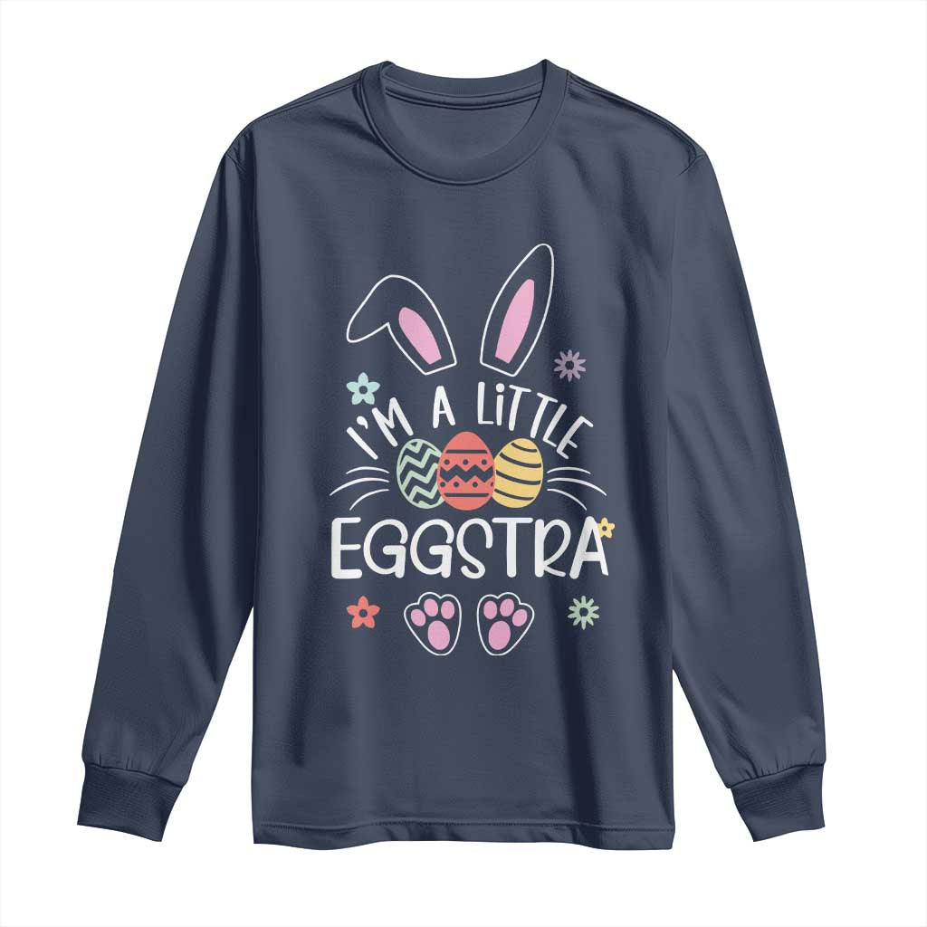 Funny Easter Long Sleeve Shirt Im A Little Eggstra Bunny Cute Kids Toddler - Wonder Print Shop