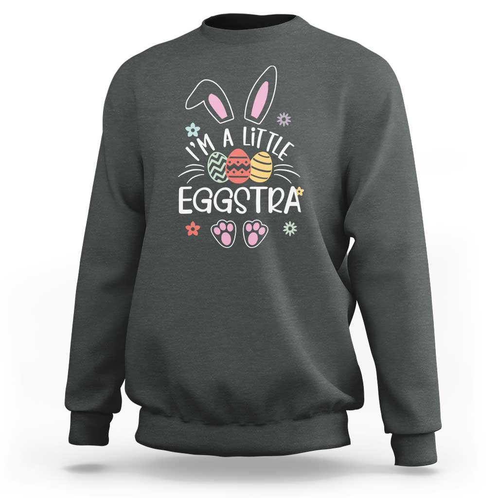 Funny Easter Sweatshirt Im A Little Eggstra Bunny Cute Kids Toddler - Wonder Print Shop