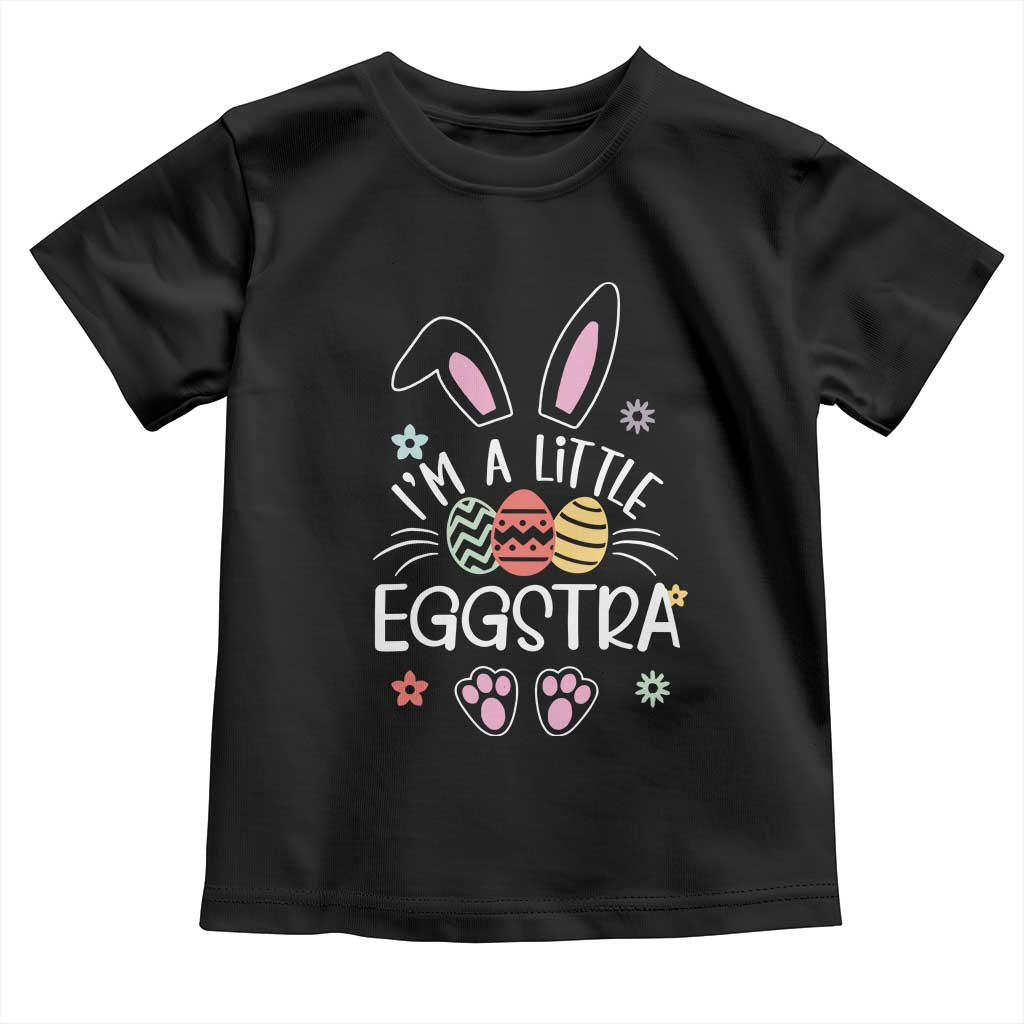 Funny Easter Toddler T Shirt Im A Little Eggstra Bunny Cute Kids Toddler - Wonder Print Shop