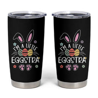 Funny Easter Tumbler Cup Im A Little Eggstra Bunny Cute Kids Toddler - Wonder Print Shop