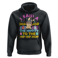 Funny Hip Hop Hippity Easter Bunny Hoodie - Wonder Print Shop
